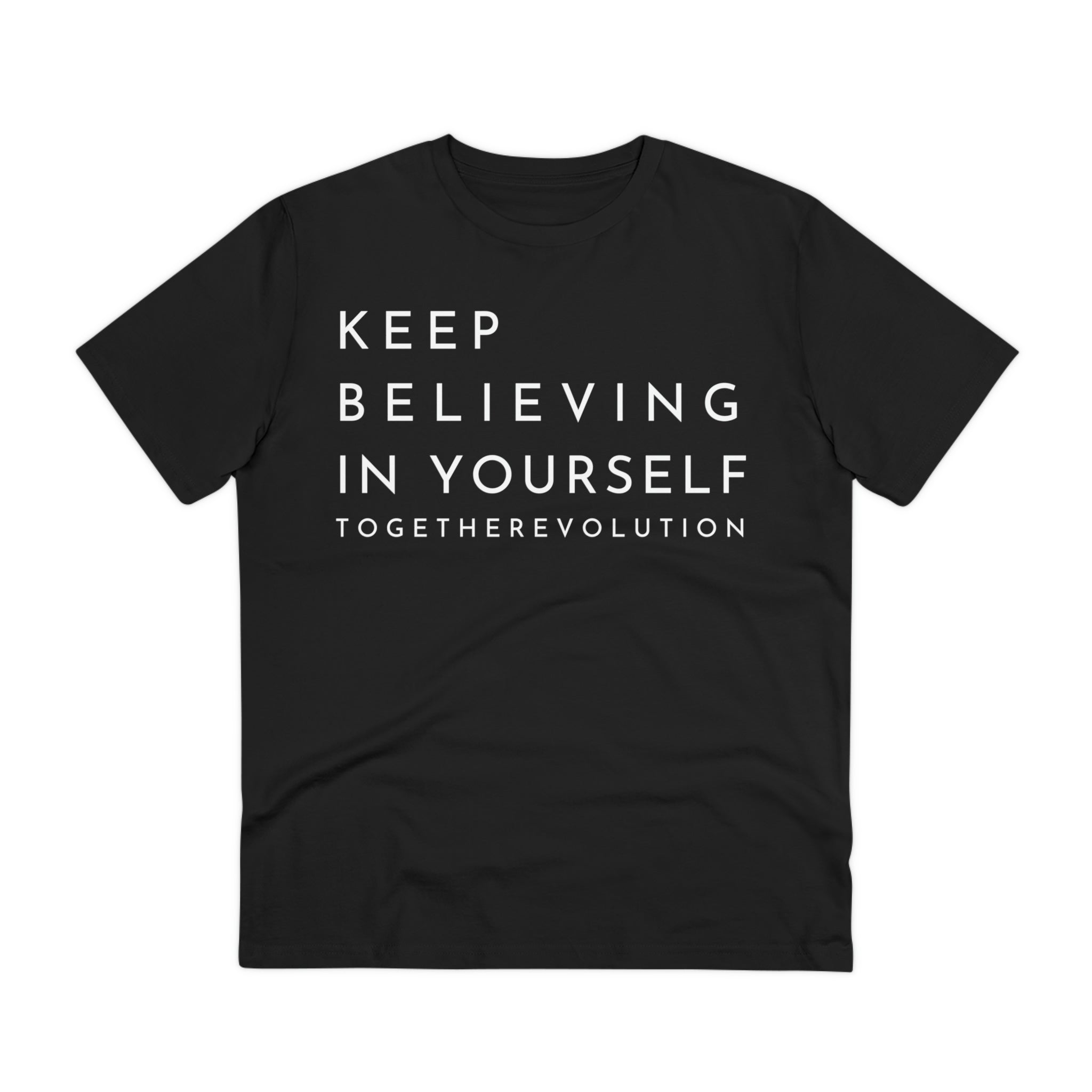 Keep Believing In Yourself