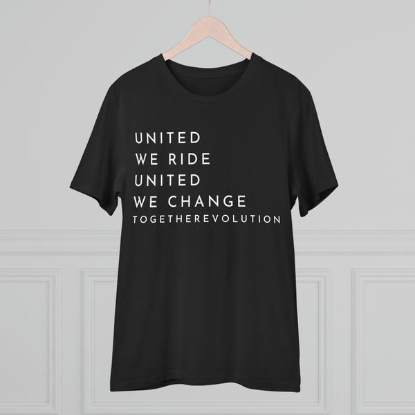 United We Ride, United We Change