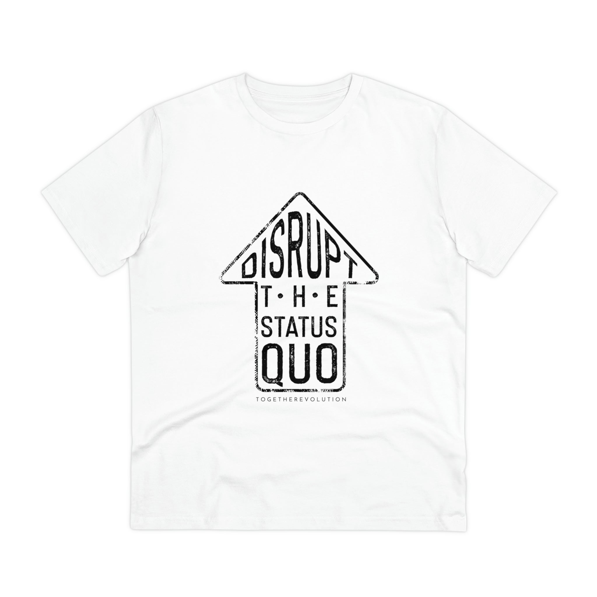 Disrupt The Stats Quo Arrow T